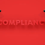 Compliance - Stand up to the closest scrutiny